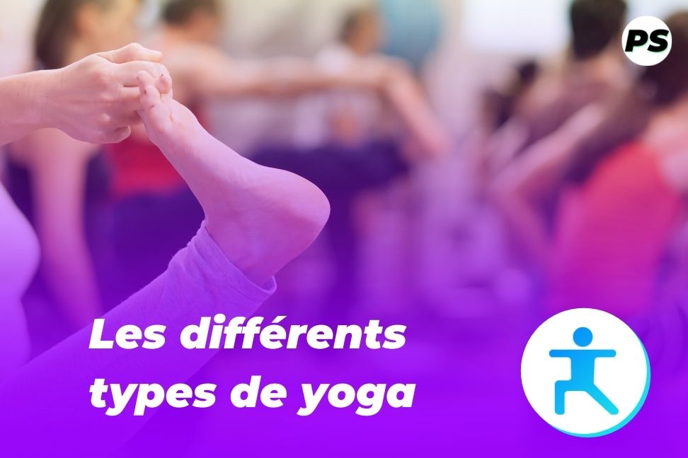 Les différents types de yoga